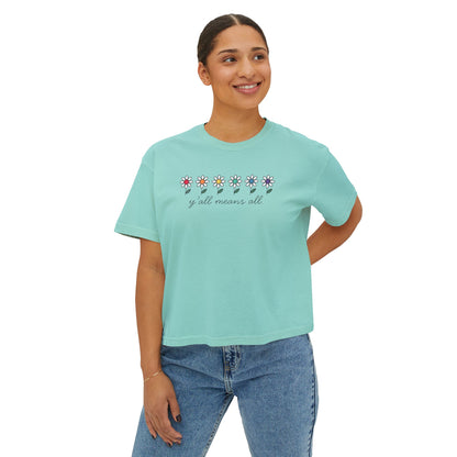 Y'all Means All  Comfort Colors Shirt