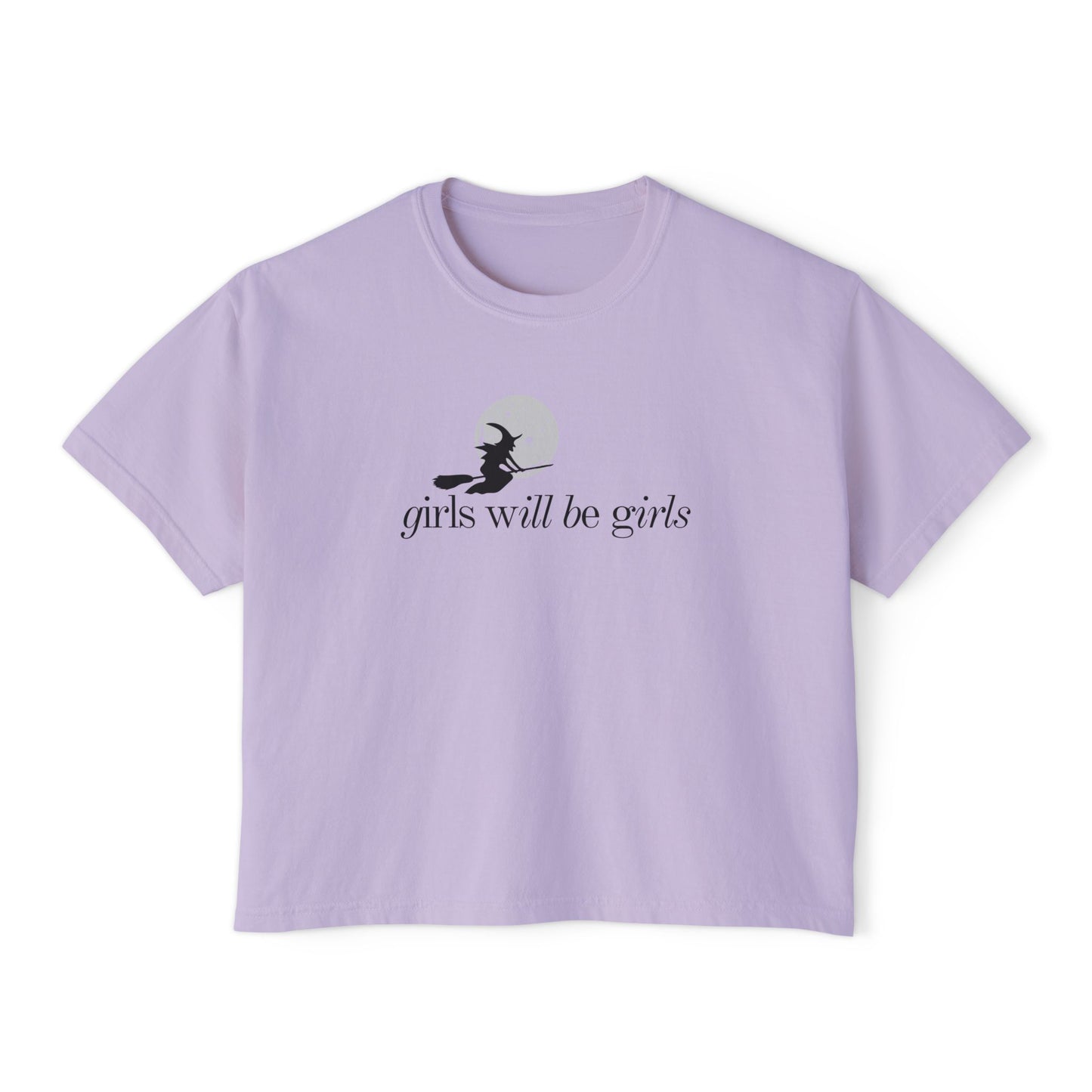 Girls Will Be Girls Witch Comfort Colors Shirt