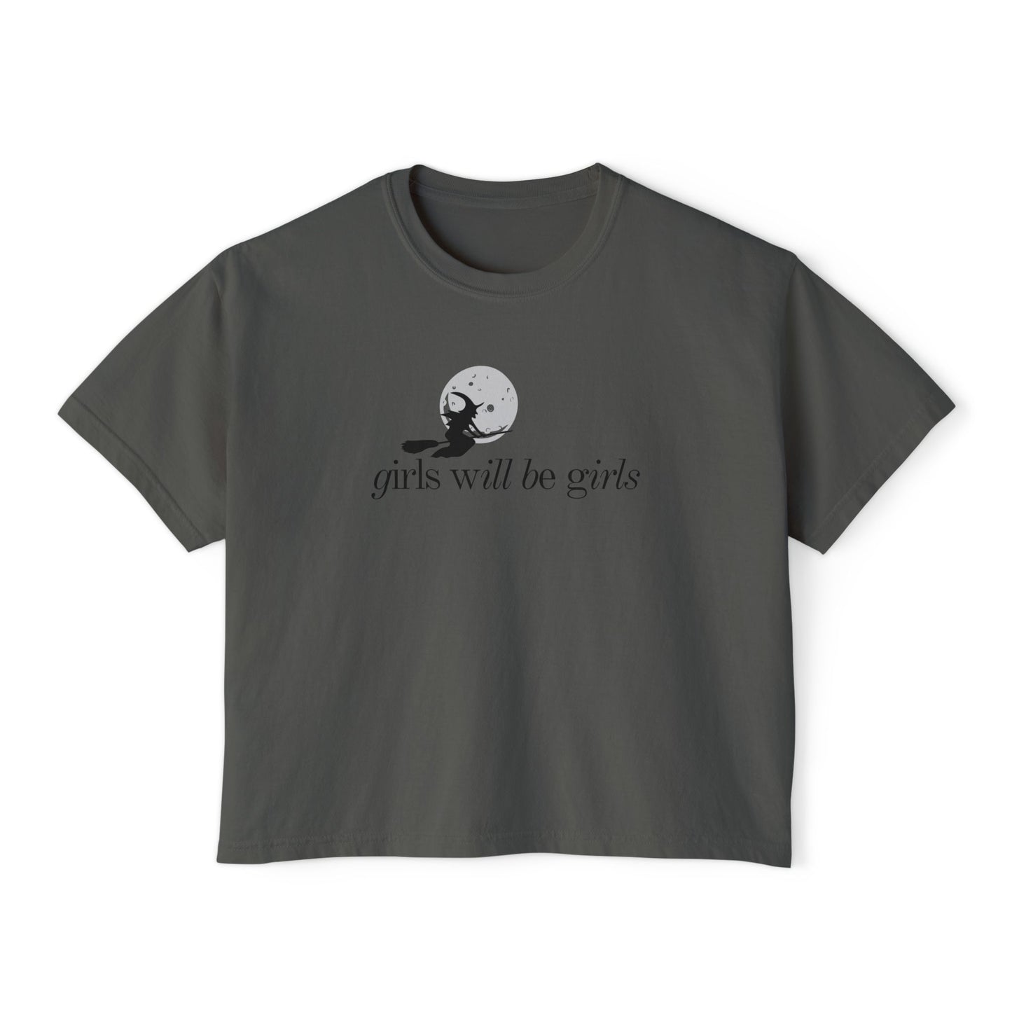 Girls Will Be Girls Witch Comfort Colors Shirt