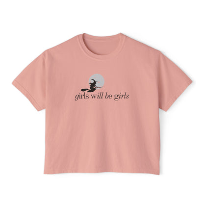 Girls Will Be Girls Witch Comfort Colors Shirt